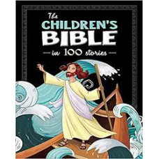 The Children's Bible in One Hundred Stories - North Parade Publishing